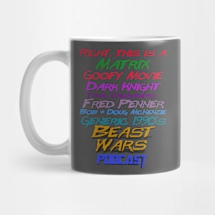 This is a Beast Wars Podcast Mug